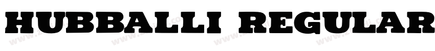 Hubballi Regular字体转换